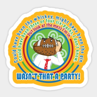 Wasn't That a Party! Sticker